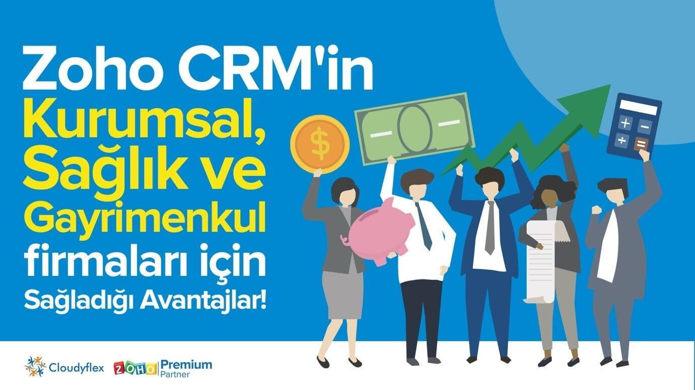 Zoho CRM'in Sektörel Özellikleri